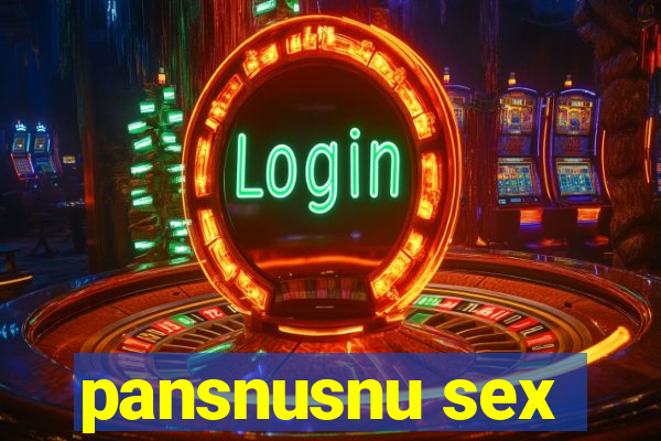 pansnusnu sex